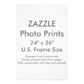 Zazzle カスタム24インチx 36インチフォトプリントUSフレームサイズ フォトプリント (正面)