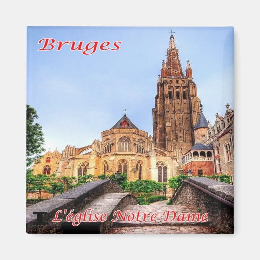 zBE038 BRUGES The Notre Dame,ベルギー,冷蔵庫 マグネット (正面)