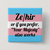 Ze/hir 缶バッジ (正面)