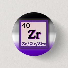 Ze Zir – 定期的な表の個人性代名詞ピン 缶バッジ