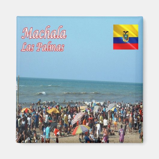 zEC016 MACHALA, Las Palmas，エクアドル，冷蔵庫 マグネット (正面)