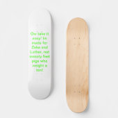 Zekeおよびlutherのスケートボード スケートボード (正面)