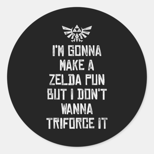 Zelda Funny Triforce It Pun Graphic  ラウンドシール (正面)
