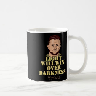 Zelensky Quote Light Will Win Ukrainian President  コーヒーマグカップ