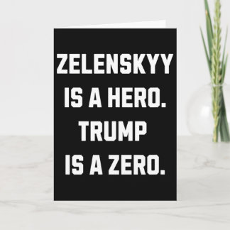 Zelenskyy Is A Hero.  カード