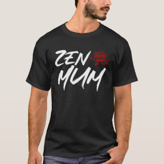 Zenなママのための母の日瞑想とヨガママの面白画像 Tシャツ