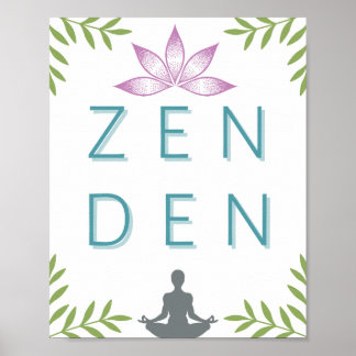Zen Den - Meditation Art - Yoga Poster ポスター