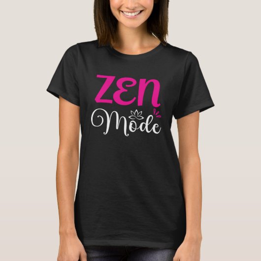 Zen Mode Lotus Flower Yoga Zen Meditation Namaste  Tシャツ (正面)