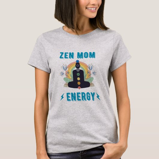 Zen Mom Energy Tシャツ (正面)