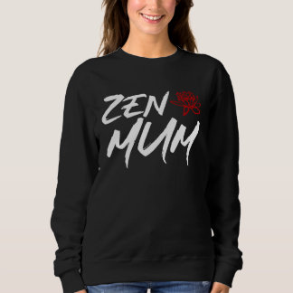 Zen Mum 母の日 瞑想とヨガママの面白画像 スウェットシャツ