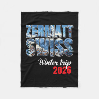 Zermatt Switzerland Winter Trip 2026 Alps Ski Swis フリースブランケット