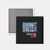 Zermatt Switzerland Winter Trip 2026 Alps Ski Swis マグネット (正面/裏面)