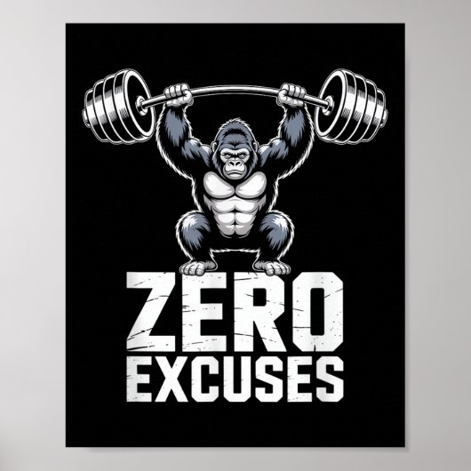 Zero Excuses Gorilla Gym Motivational Workout ポスター (正面)