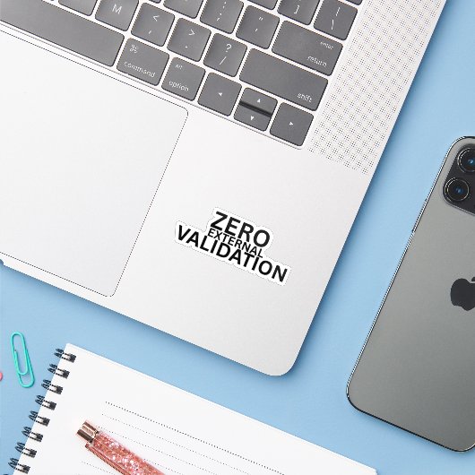 Zero External Validation Minimalist Laptop Sticker シール (ノートパソコンとiPhone)