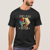 Zero Flux Given   Welding Tシャツ (正面)