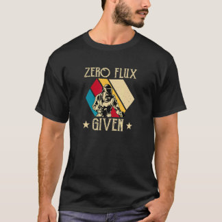 Zero Flux Given Welding Tシャツ