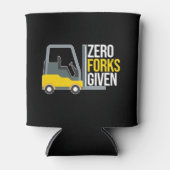 Zero Forks Given Funny Forklift Pun 缶クーラー (正面)