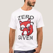Zero Given Tシャツ (正面)