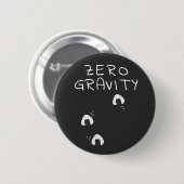 Zero Gravity 缶バッジ (正面&裏面)