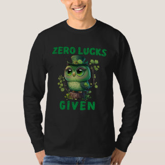 Zero Lucks Given  Cute Owl St Patricks Day Party W Tシャツ
