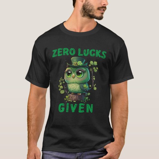 Zero Lucks Given  Cute Owl St Patricks Day Party W Tシャツ (正面)