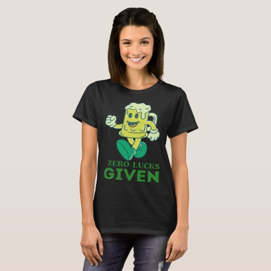Zero Lucks Given  St Patrick s Day St Paddys Day   Tシャツ (正面フル)