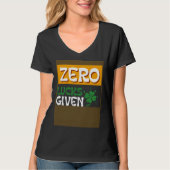 Zero Lucks Given St Patrick s Day St Paddys Day Tシャツ (正面)