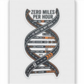 Zero Miles Per Hour DNA Sticker —Biker Speed DecaL シール (正面)