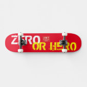 ZERO OR HERO スケートボード (横)