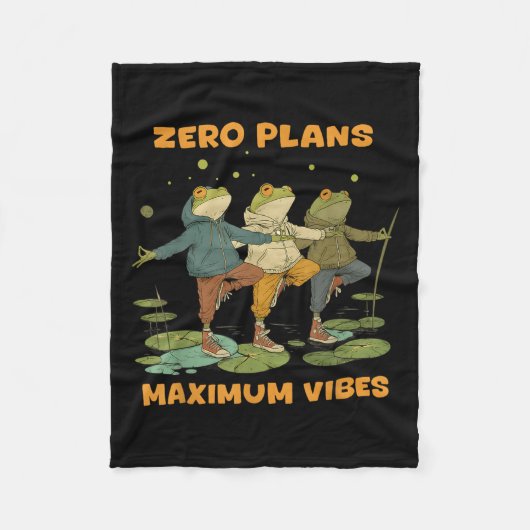 Zero Plans Maximum Vibes Funny Frog Hoodie Chill V フリースブランケット (正面)