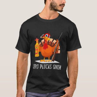Zero Plucks Given Friendsgiving Thanksgiving Turke Tシャツ
