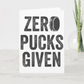 Zero Pucks Given Sarcastic Adult Hockey Men's Wome カード (正面)