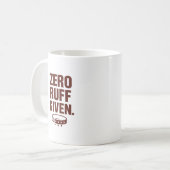 Zero Ruff Given Mug – Funny Sarcastic Coffee Cup コーヒーマグカップ (正面左)