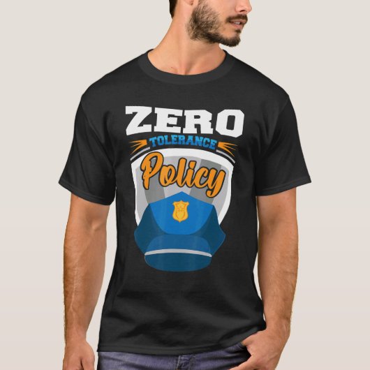 Zero tolerance policy kindness police cap joke tシャツ (正面)