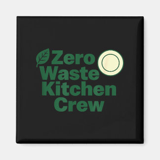 Zero Waste Kitchen Crew Sustainability Design  マグネット