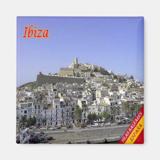 zES058 EIVISSA町，スペイン，冷蔵庫 マグネット (正面)