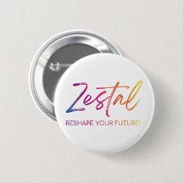 Zestal - Reshape Your Future! 缶バッジ