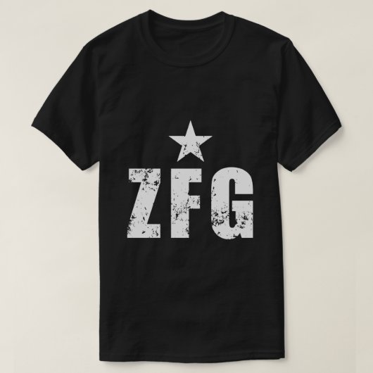 ZFG zero efs fs AF与え誰がwooでも気にできない Tシャツ (デザイン正面)