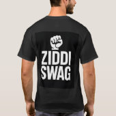 Ziddi Swag | 止まらない態度Tシャツデザイン Tシャツ (裏面)