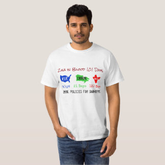Zika in Blood 101 Shirt by RoseWrites Tシャツ