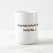 Zindagi Wahi Jeety Hai、Chai Peaty Hai。 コーヒーマグカップ (中央)