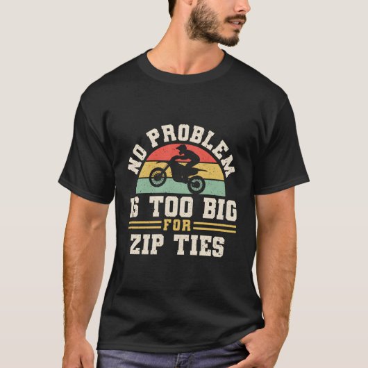 Zip接続には大きすぎる問題はない Tシャツ (正面)