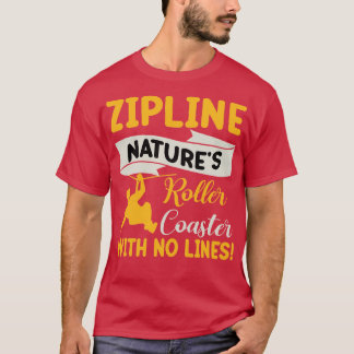 ziplineネイチャーローラーコースター（ラインなし） tシャツ