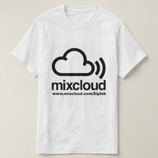 Ziplok - Mixcloudの黒くか白いTシャツ Tシャツ (デザイン正面)