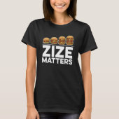 Zize Matters For Hamburger Tシャツ (正面)