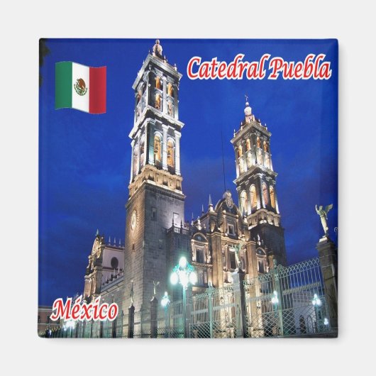 zMX014 MEXICO, Puebla Cathedral，アメリカ，冷蔵庫 マグネット (正面)