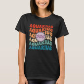 Zodiac Aqiarius Horoscope Retro Groovy Aquarius Zo Tシャツ (正面)