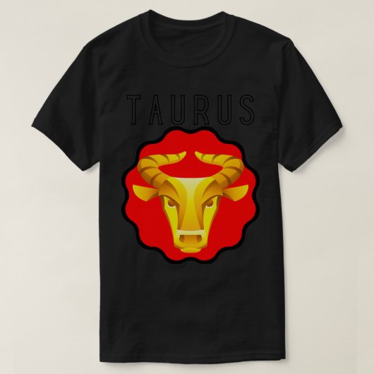 Zodiac Sign Test Taurus Bull Tシャツ (デザイン正面)