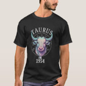 Zodiac Taurus Bull Born in 1954 Tシャツ (正面)