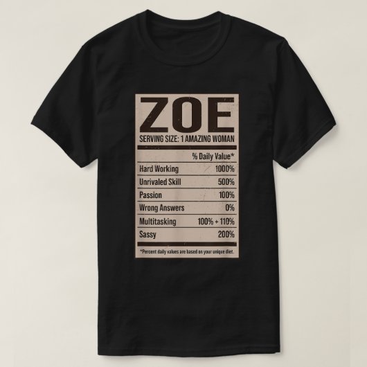 Zoe Nutrition Facts Nameニックネーム別名タイトルFrie Tシャツ (デザイン正面)